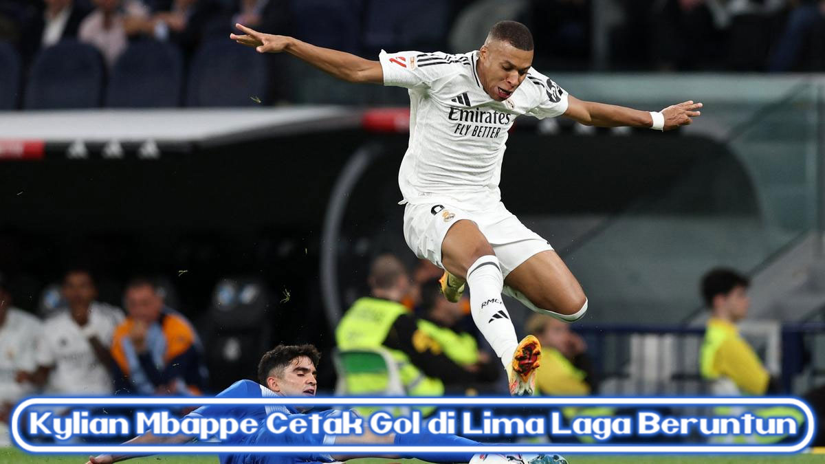 Kylian Mbappe Cetak Gol di Lima Laga Beruntun