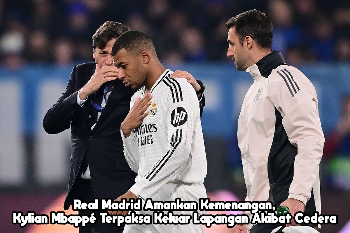 Real Madrid Amankan Kemenangan, Kylian Mbappé Terpaksa Keluar Lapangan Akibat Cedera