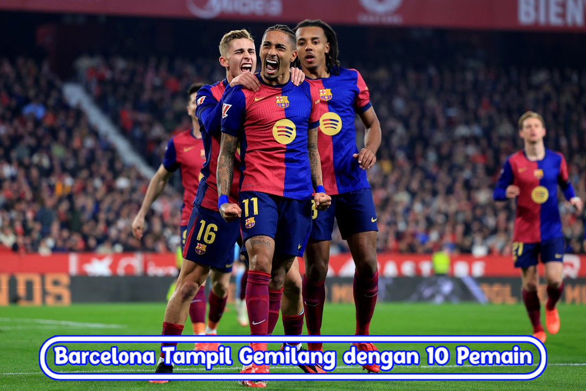 Barcelona Tampil Gemilang dengan 10 Pemain